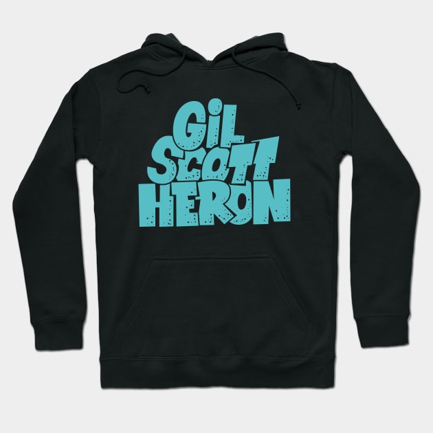 Gil Scott-Heron - Soul and Jazz Legend - Poet and Spoken Word Artist Hoodie by Boogosh